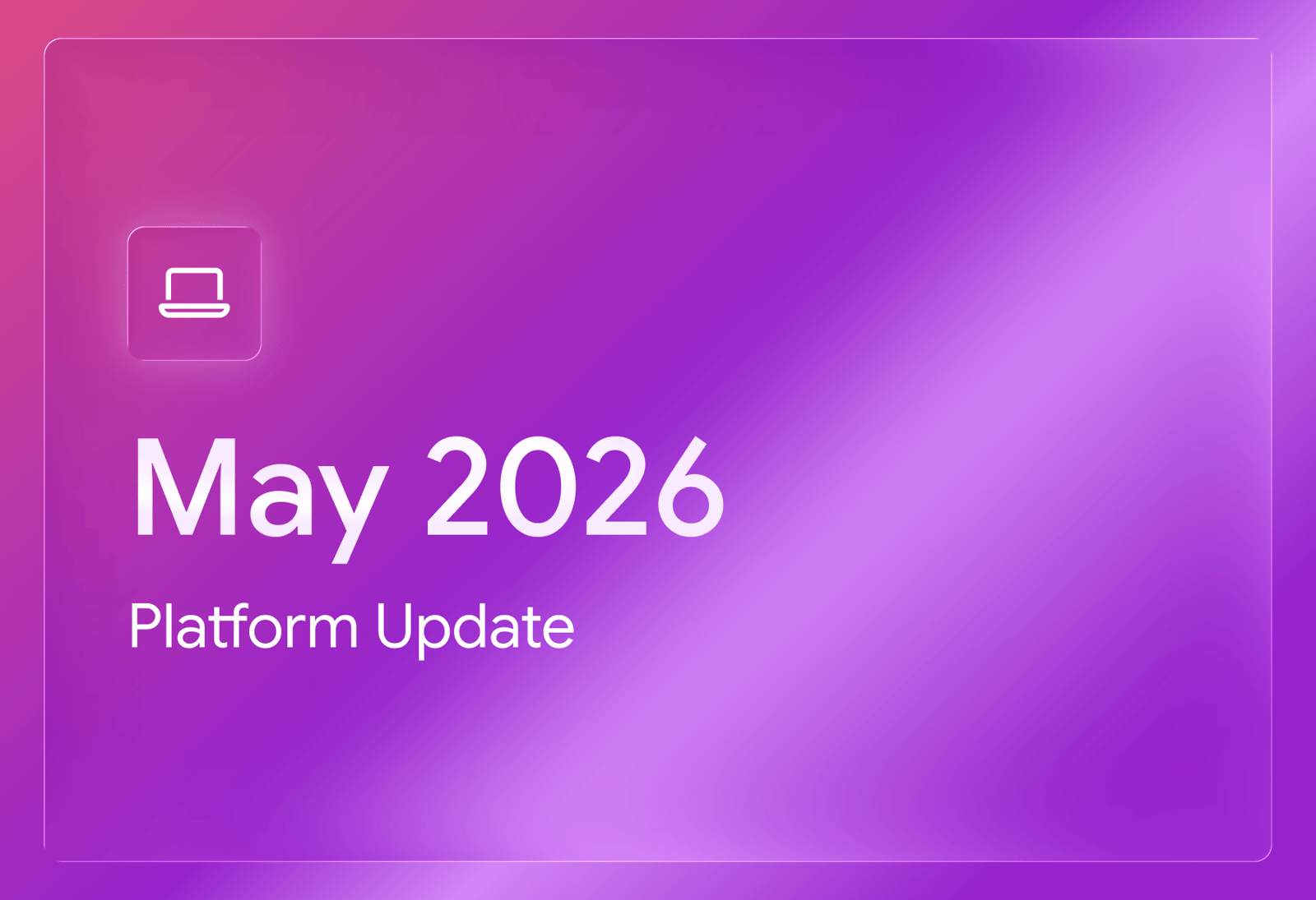 platform blog hero 05 - May